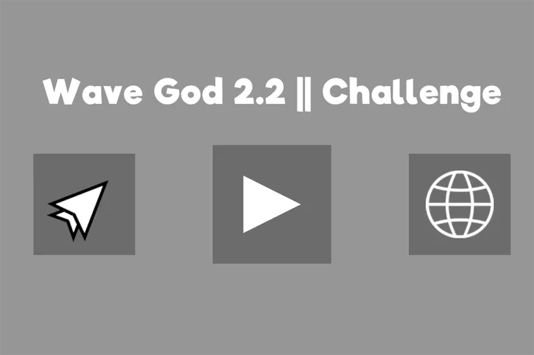 Wave God 2 2 Challenge gameplay screenshot